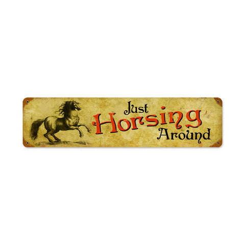 Just-Horsing-Vintage-Sign-Metal-Sign