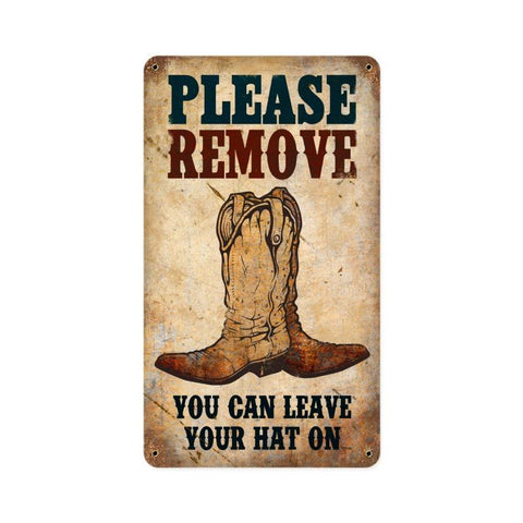 Remove Boots Vintage Sign Metal Sign