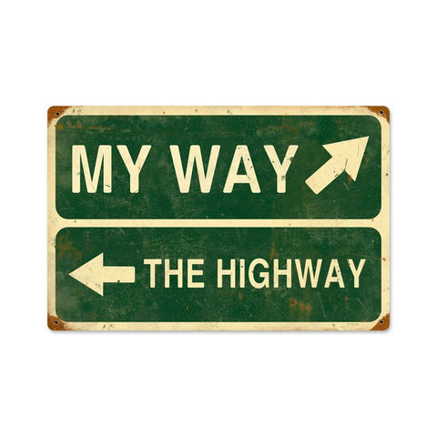 My Way Highway Vintage Sign Metal Sign