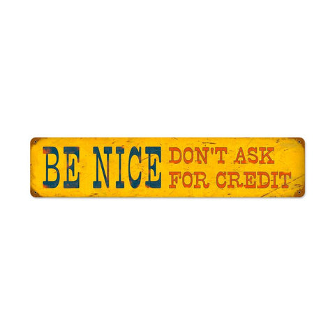 Be Nice Vintage Sign Metal Sign