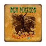 Mescal Old Mexico Vintage Sign Metal Sign