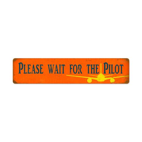 Wait-Pilot-Vintage-Sign-Metal-Sign