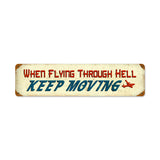 Flying Through Hell Vintage Sign Metal Sign