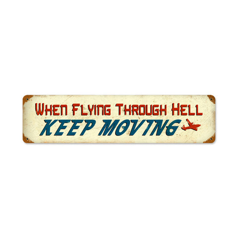 Flying Through Hell Vintage Sign Metal Sign
