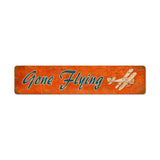 Gone Flying Vintage Sign Metal Sign
