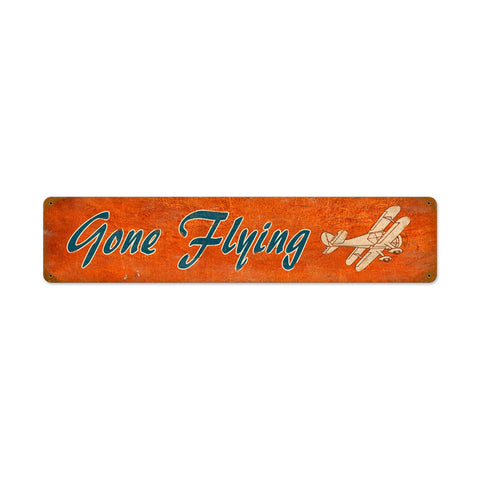 Gone Flying Vintage Sign Metal Sign