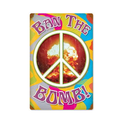 Ban The Bomb Vintage Sign Metal Sign