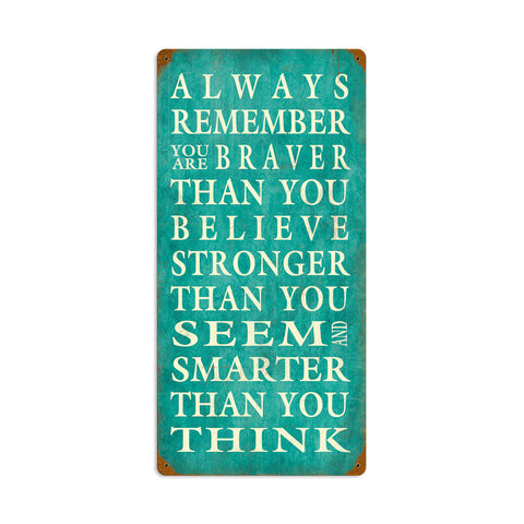 Always Remember Vintage Sign Metal Sign