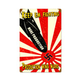 Production Wins Vintage Sign Metal Sign