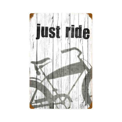 Just Ride Vintage Sign Metal Sign