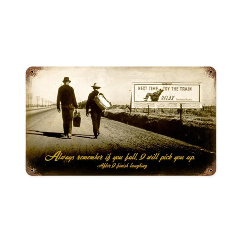 Remember Pick You Up Vintage Sign Metal Sign