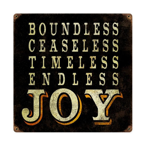 Endless Joy Vintage Sign Metal Sign