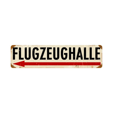Flugzeughalle Left Vintage Sign Metal Sign