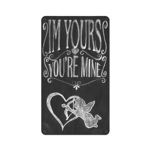 I\'M Yours Vintage Sign Metal Sign