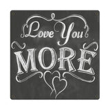Love You More Vintage Sign Metal Sign