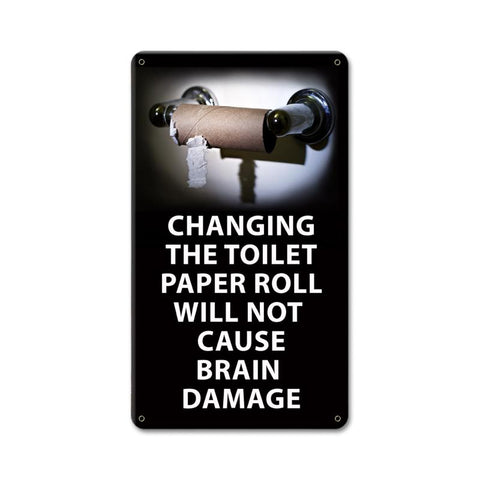 Changing The Toilet Roll Vintage Sign Metal Sign