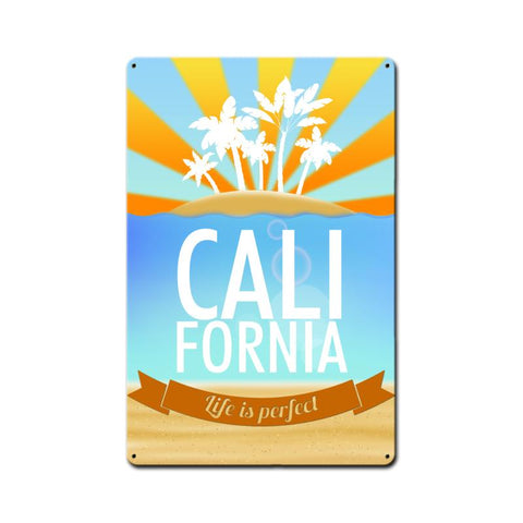 California Life Is Perfect Vintage Sign Metal Sign