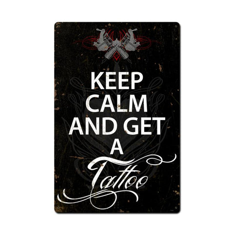 Keep Calm Tattoo Vintage Sign Metal Sign