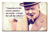 America Is The Worst  Churchill Quote Vintage Sign Metal Sign