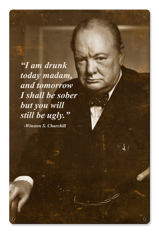 Winston Churchill Metal Sign