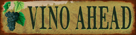 Ahead Vino Vintage Sign Metal Sign