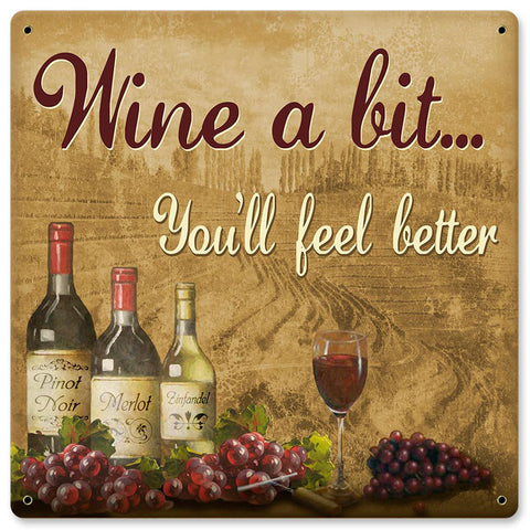 Wine Better Vintage Sign Metal Sign
