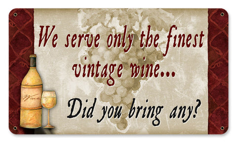 Serve-Finest-Wine-Vintage-Sign-Metal-Sign