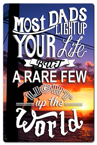 Most-Lineman-Dads-Light-Up-Your-Life-Vintage-Sign-Metal-Sign