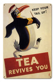 Tea Revives You Vintage Sign Metal Sign