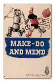 Make Do And Mend Vintage Sign Metal Sign