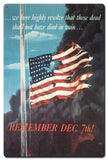 Remember Dec 7Th Vintage Sign Metal Sign