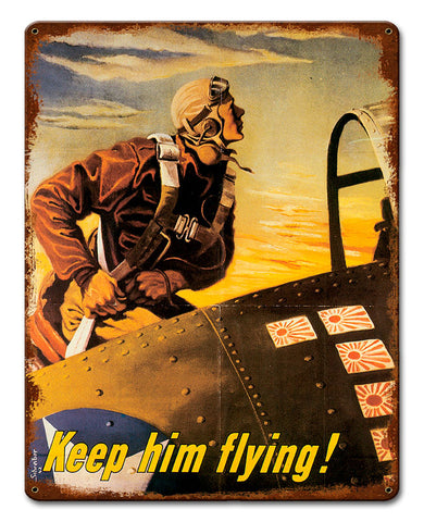 Keep Him Flying Vintage Metal Sign