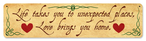Life Takes You To Unexpected Places Vintage Sign Metal Sign
