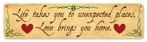 Life Takes You To Unexpected Places Vintage Sign Metal Sign
