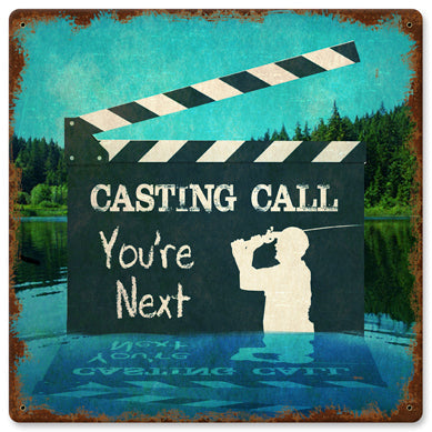 Casting Call Vintage Sign Metal Sign