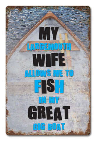 My Largemouth Wife Vintage Sign Metal Sign