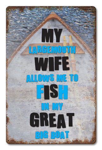 My Largemouth Wife Vintage Sign Metal Sign