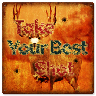 Take-Your-Best-Shot-Vintage-Sign-Metal-Sign