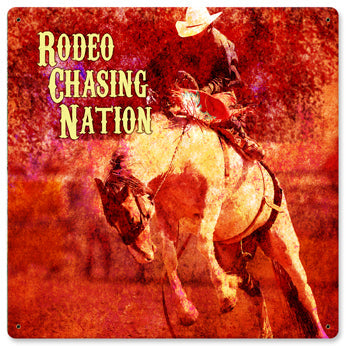 Rodeo Chasing Nation Vintage Sign Metal Sign