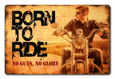 Born To Ride Vintage Sign Metal Sign