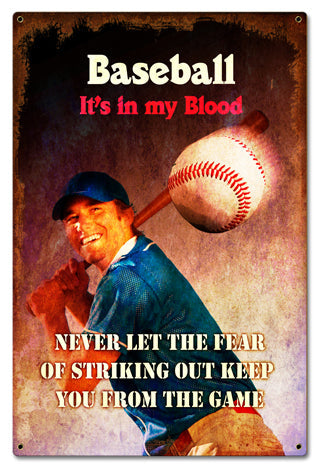Baseball In My Blood Vintage Sign Metal Sign