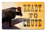 Ready To Chute Vintage Sign Metal Sign