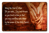 May The God Of Hope Vintage Sign Metal Sign
