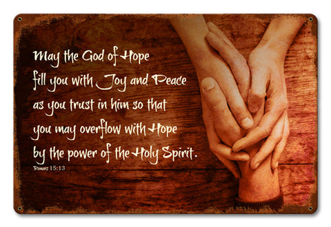 May The God Of Hope Vintage Sign Metal Sign