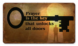 Prayer Is The Key Vintage Sign Metal Sign