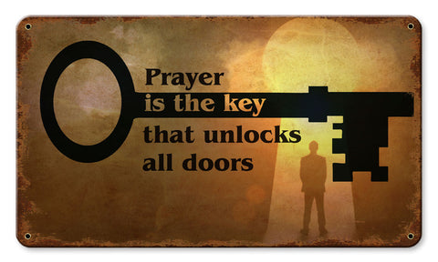 Prayer Is The Key Vintage Sign Metal Sign