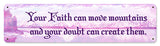 Your-Faith-Can-Move-Mountains-Vintage-Sign-Metal-Sign