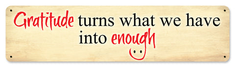 Gratitude Is Enough Vintage Sign Metal Sign