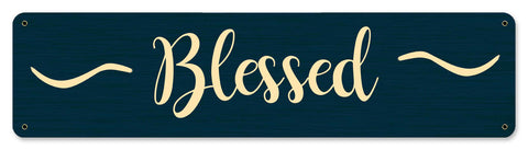 Blessed Vintage Sign Metal Sign
