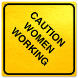 Caution Women Working Vintage Sign Metal Sign